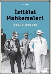 İstiklal Mahkemeleri (ISBN: 9786050915952)