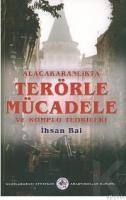 Alacakaranlıkta| Terörle Mücadele; ve Komplo Teorileri (ISBN: 9789759828080)