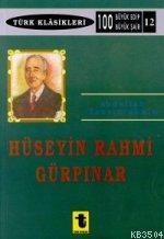 Hüseyin Rahmi Gürpınar (ISBN: 3000162100629)