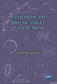Manifoldların Diferensiyel Geometrisi (ISBN: 9786051333595)