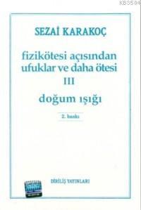 Fizikötesi Açısından Ufuklar ve Daha Ötesi 3 (ISBN: 3002567100219)