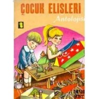 Çocuk Elişleri Antolojisi (ISBN: 3000162100439)