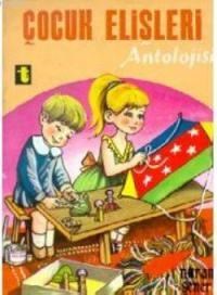 Çocuk Elişleri Antolojisi (ISBN: 3000162100439)