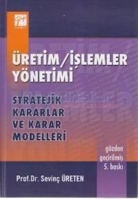 Üretim / Işlemler Yönetimi (ISBN: 9799759469718)