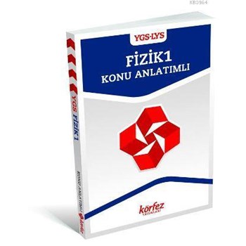 Körfez - YGS / LYS Fizik 1 Konu Anlatımlı (ISBN: 9786055526634)