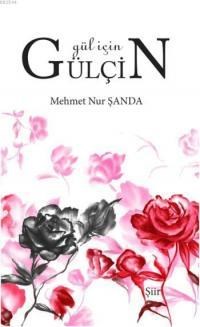 Gül için Gülçin (ISBN: 9786055144692)