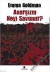 Anarşizm Neyi Savunur (2011)