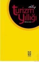 Türkiye Turizm Yıllığı (ISBN: 9789756708545)