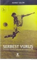 Serbest Vuruş (ISBN: 9789758578276)