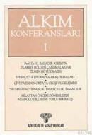 Alkım Konferansları 1 (ISBN: 9789757538059)