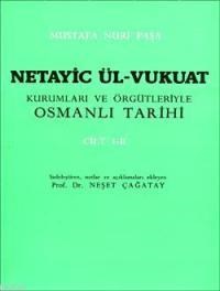 Netayic Ül-Vukuat Kurumları ve Örgütleriyle Osmanlı Tarihi Cilt 1-2 (ISBN: 9789751604516)