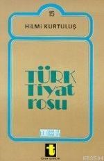 Türk Tiyatrosu (ISBN: 3000162101339)