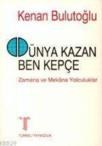 Dünya Kazan Ben Kepçe (ISBN: 9789758567003)