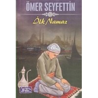 Ilk Namaz (ISBN: 9786051000022)