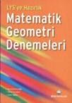 LYS\'ye Hazırlık Matematik Geometri Denemeleri (ISBN: 9786054333417)