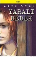 YARALI BEBEK (ISBN: 9789944291606)