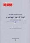 Selaniki Mustafa Efendi Tarih-i Selaniki (1003 - 1008 / 1595-1600) Cilt: 2 (ISBN: 9799751611177)