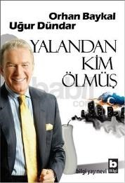 Yalandan Kim Ölmüş (ISBN: 9789752204591)