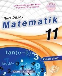 11.Sınıf İleri Düzey Matematik Konu Anlatımlı Palme Yayıncılık (ISBN: 9786053554325)