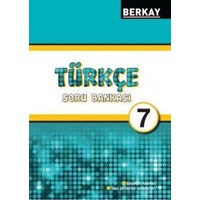Berkay Yayıncılık 7. Sınıf Türkçe Soru Bankası (ISBN: 9786054837564)