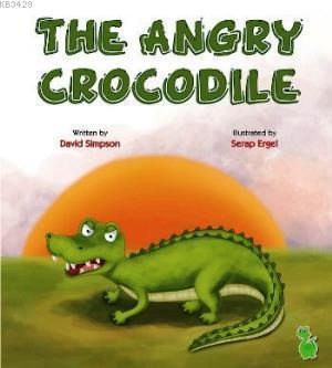 The Angry Crocodile (ISBN: 9786054806164)