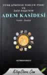 Türk Şiirinde Yokluk Fikri ve Akif Paşa\'nın Adem Kasidesi (ISBN: 9789756122815)