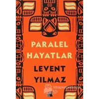 Paralel Hayatlar (ISBN: 9786050914566)