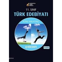 Eksen 11.Sınıf Türk Edebiyatı Anlatım Kitabı - Komisyon 9786053802020
