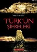 Türkün Şifreleri (ISBN: 9786054200856)