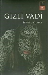 Gizli Vadi (ISBN: 9786056147975)