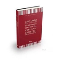 6502 Sayılı Yeni Tüketicinin Korunması Hakkında Kanunun Getirdiği Düzenlemeler (ISBN: 9786056506659)