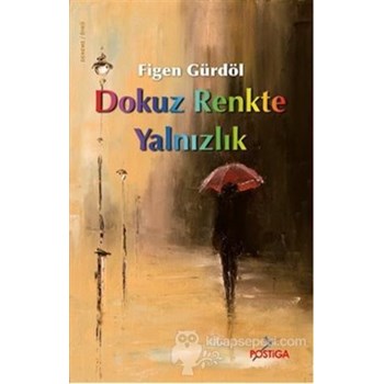 Dokuz Renkte Yalnızlık (ISBN: 9786054799053)