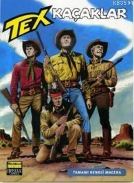 Tex 100 / Kaçaklar (ISBN: 9771303315815)