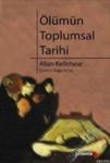 Ölümün Toplumsal Tarihi (2012)