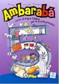 Ambaraba 5 (ISBN: 9788861821392)