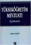 Yükseköğretim Mevzuatı (ISBN: 9786054562718)