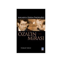 Özal'ın Mirası - Anılarıyla Ekrem Pakdemirli - Turgay Yavuz (ISBN: 9786055314408)