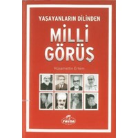 Yaşayanların Dilinden Milli Görüş (ISBN: 9786054411870)
