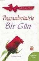 Peygamberimiz ile 1 Gün (ISBN: 9789759139391)