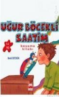 Uğur Böcekli Saatim (ISBN: 9789758968831)