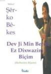 Dev Ji Min Berde Ez Dixwazim Biçim (ISBN: 9789750018183)