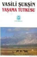 Yaşama Tutkusu (ISBN: 9789754067651)