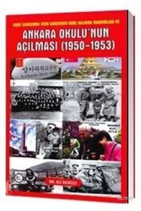 Ankara Okulu'nun Açılması (1950-1953) (ISBN: 9786056474163)