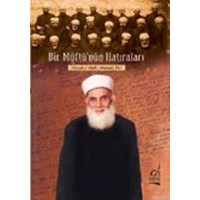 Bir Müftü\'nün Hatıraları (ISBN: 9789754512779)