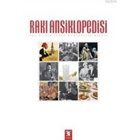 Rakı Ansiklopedisi (Ciltli) (ISBN: 9789944044324)