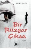 Bir Rüzgar Çıksa (ISBN: 9789758724925)