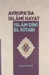 Avrupa' da Islami Hayat (ISBN: 9786054491414)
