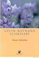 Gelin - Kaynana Ilişkileri (ISBN: 9789756562079)