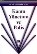 Kamu Yönetimi ve Polis (ISBN: 9789756009375)
