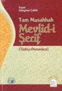 Tam Musahhah Mevlidi Şerif (ISBN: 3001522100089)